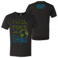 Make A Change T-Shirt (Charcoal) [2X Only]
