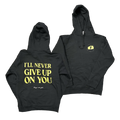 Never Give Up Hoodie