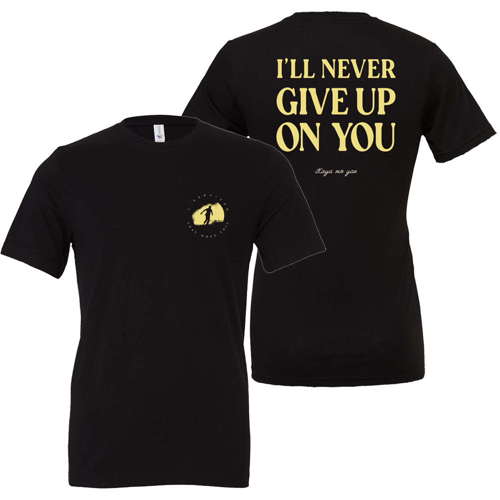 Never Give Up T-Shirt