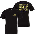 Never Give Up T-Shirt